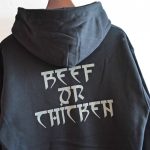 BEEF OR CHICKEN